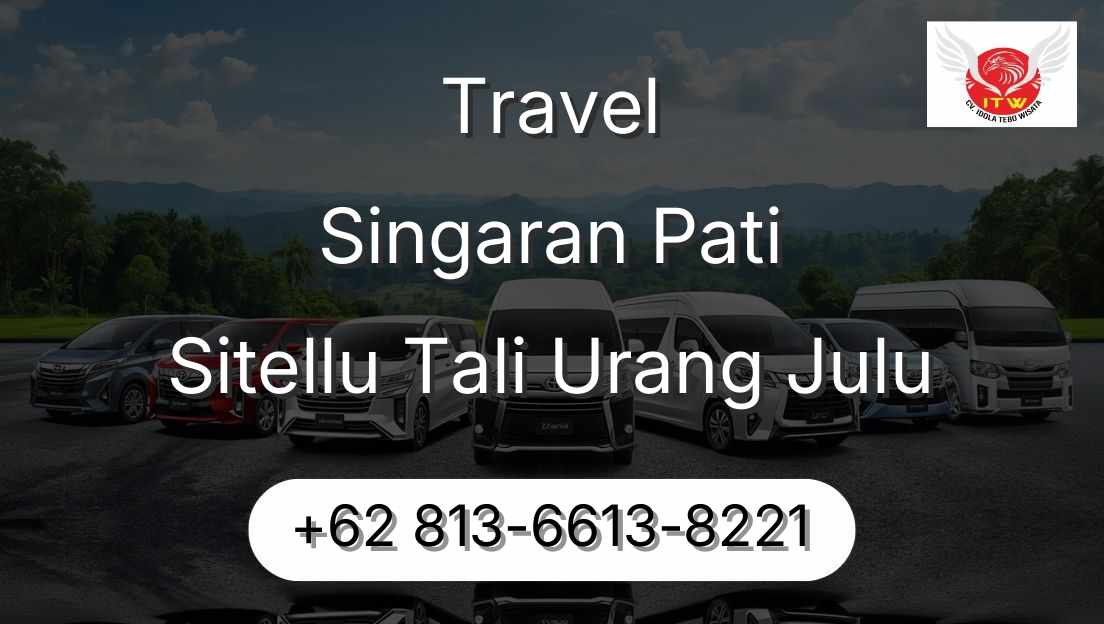 Travel Singaran Pati Sitellu Tali Urang Julu