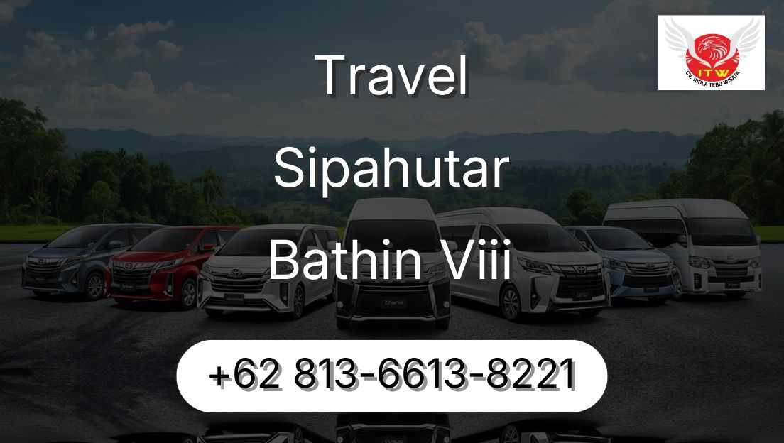 Travel Sipahutar Bathin Viii