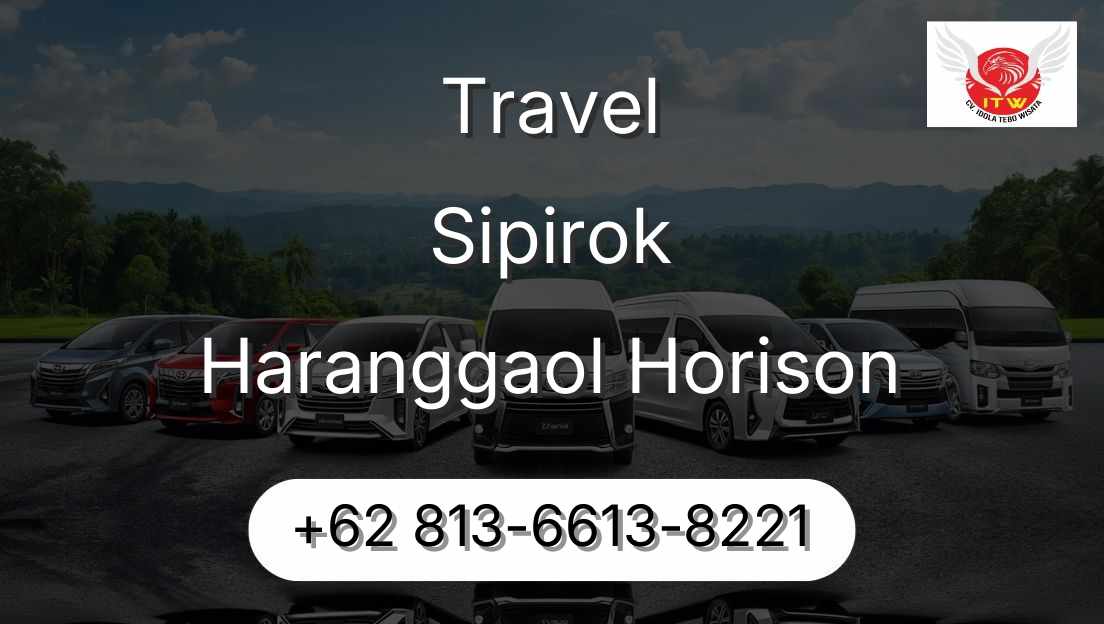 Travel Sipirok Haranggaol Horison