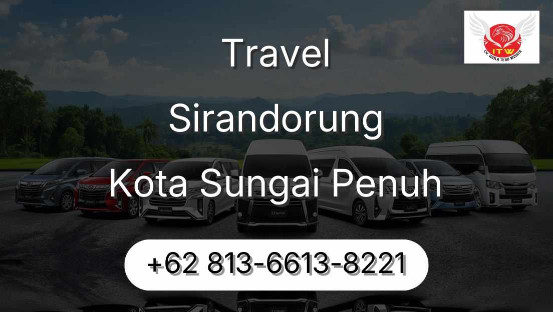 Travel Sirandorung Kota Sungai Penuh