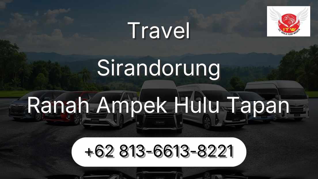 Travel Sirandorung Ranah Ampek Hulu Tapan