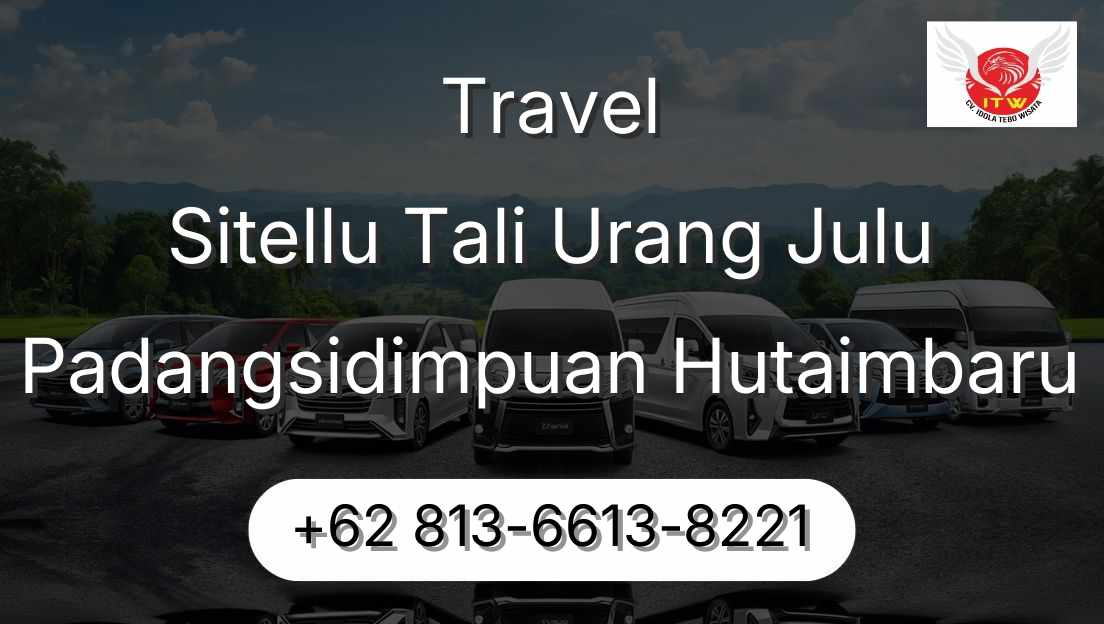 Travel Sitellu Tali Urang Julu Padangsidimpuan Hutaimbaru