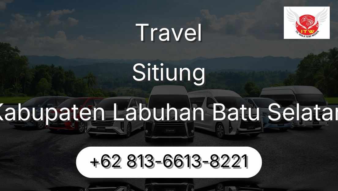 Travel Sitiung Kabupaten Labuhan Batu Selatan
