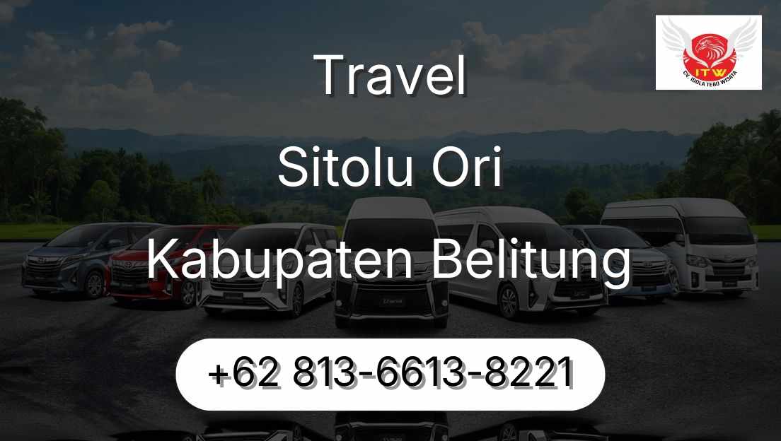 Travel Sitolu Ori Kabupaten Belitung