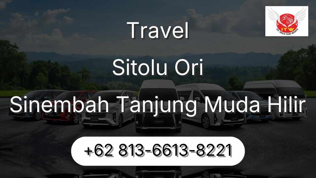Travel Sitolu Ori Sinembah Tanjung Muda Hilir