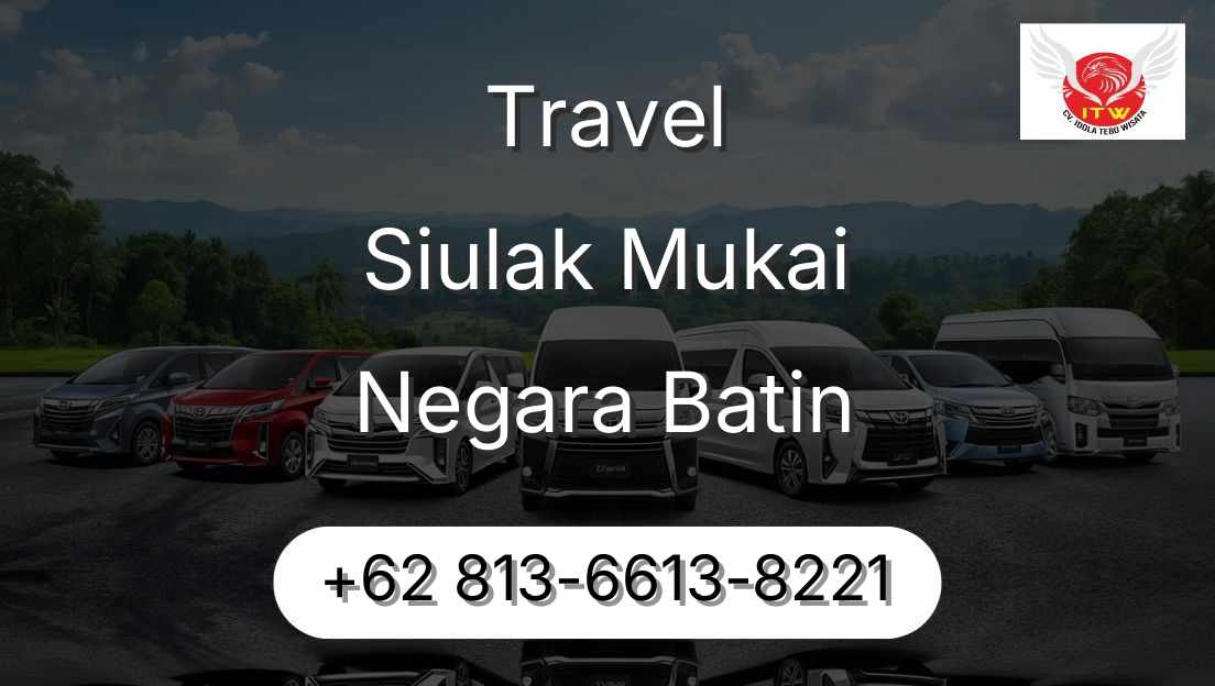 Travel Siulak Mukai Negara Batin