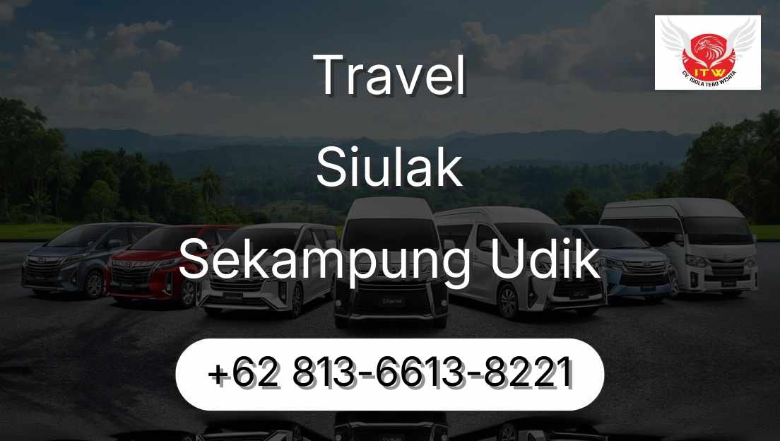 Travel Siulak Sekampung Udik