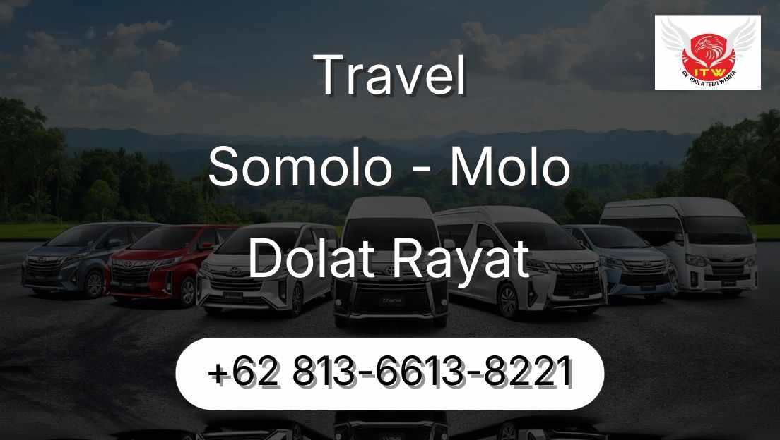 Travel Somolo - Molo Dolat Rayat