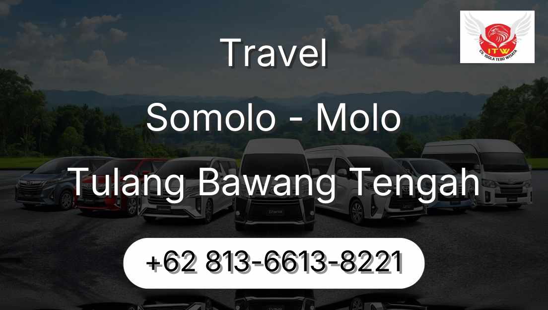 Travel Somolo - Molo Tulang Bawang Tengah