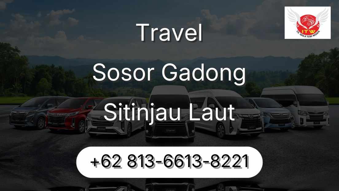 Travel Sosor Gadong Sitinjau Laut