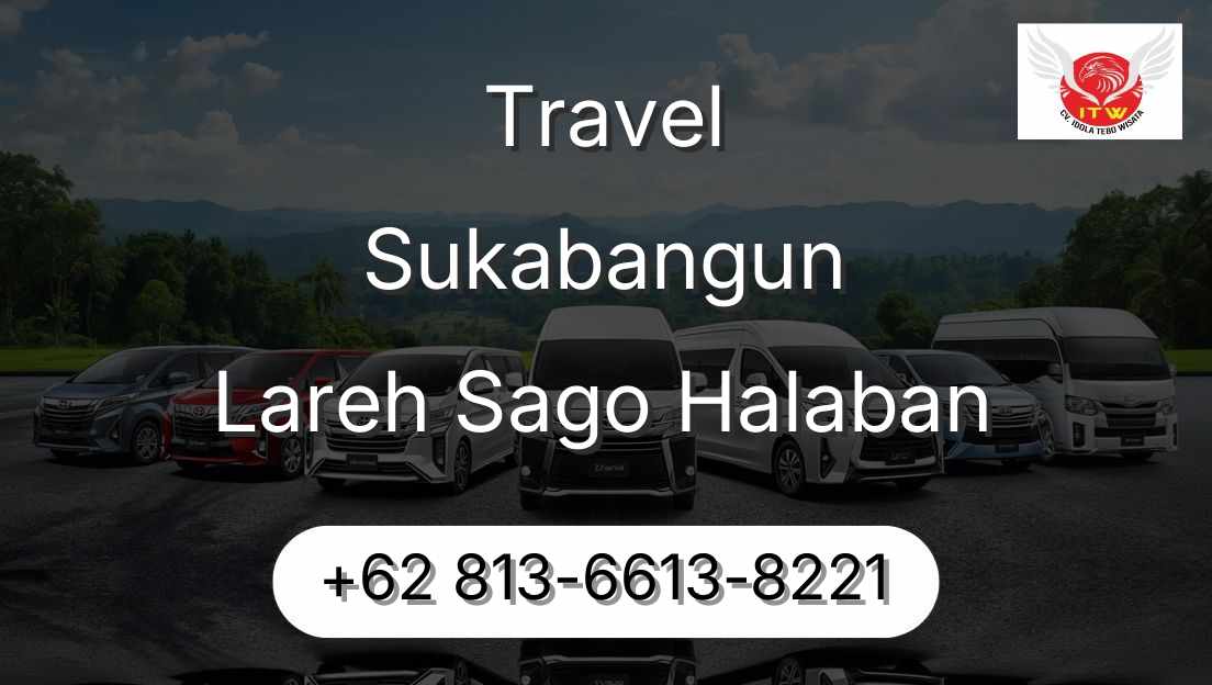 Travel Sukabangun Lareh Sago Halaban