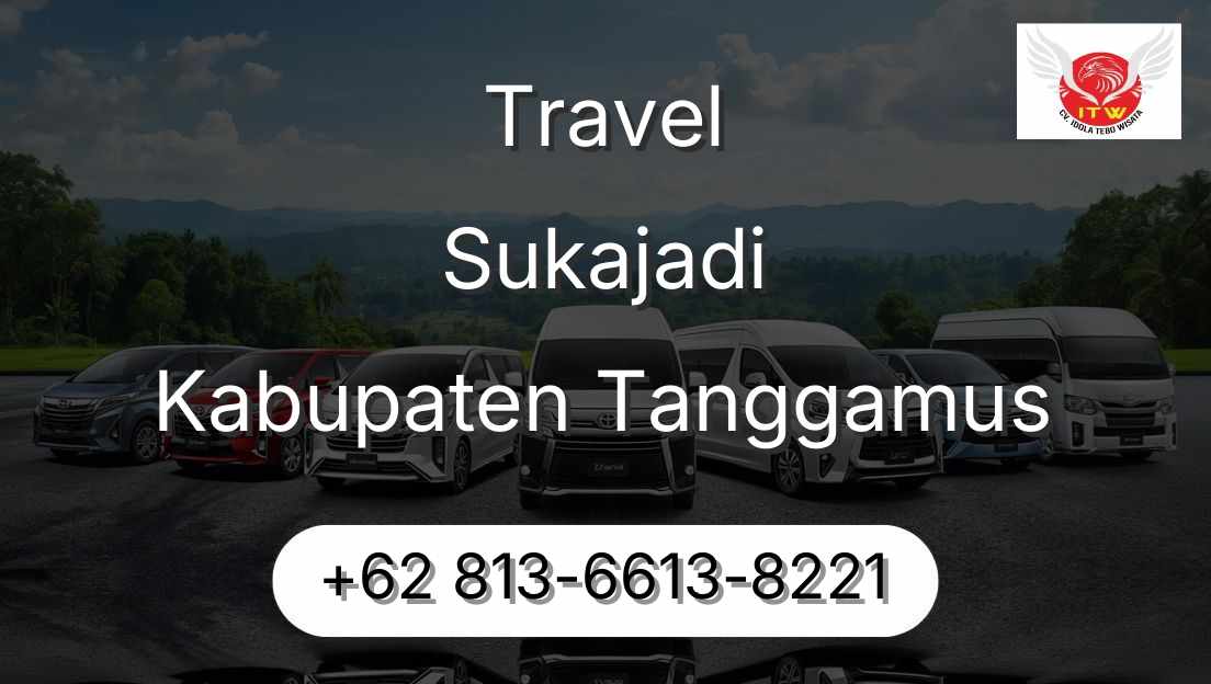 Travel Sukajadi Kabupaten Tanggamus