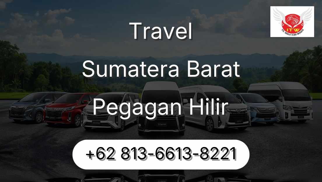 Travel Sumatera Barat Pegagan Hilir