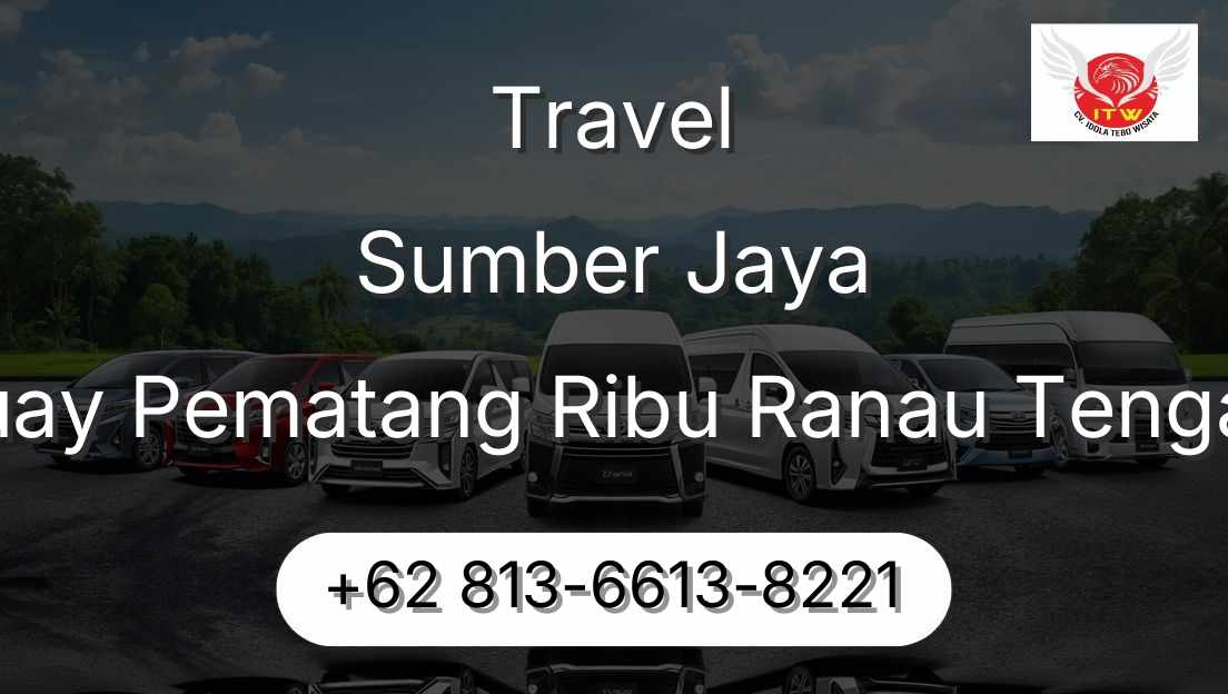 Travel Sumber Jaya Buay Pematang Ribu Ranau Tengah