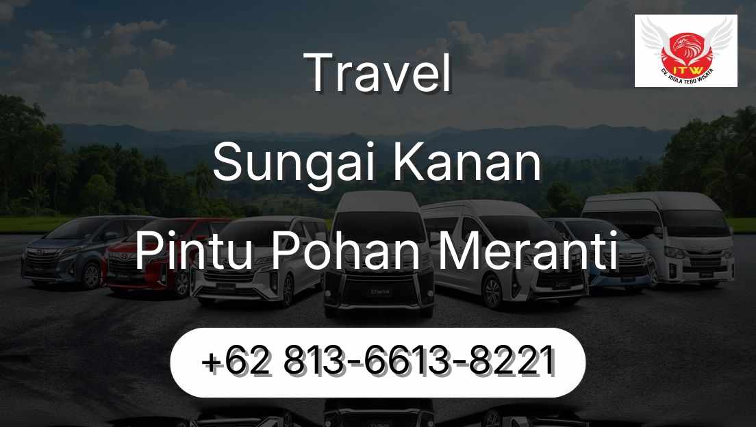 Travel Sungai Kanan Pintu Pohan Meranti