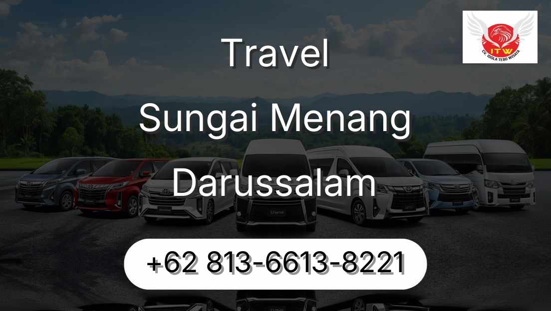 Travel Sungai Menang Darussalam