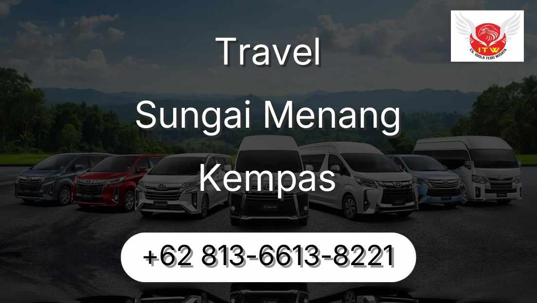 Travel Sungai Menang Kempas