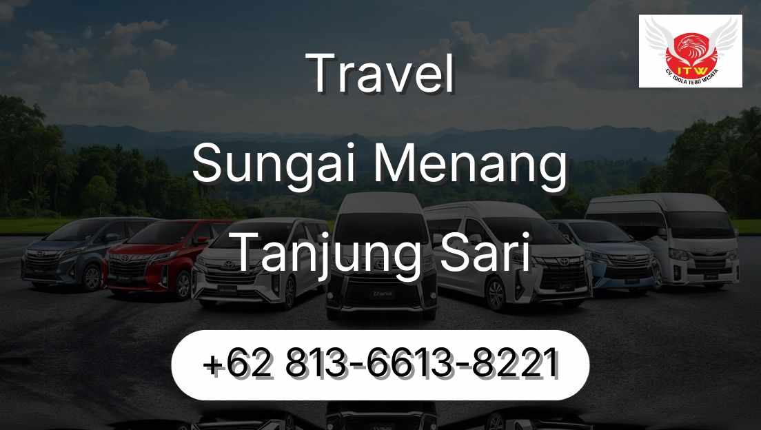 Travel Sungai Menang Tanjung Sari