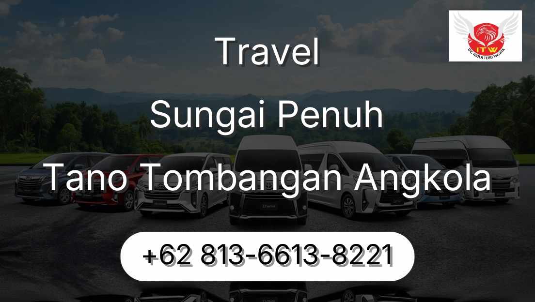 Travel Sungai Penuh Tano Tombangan Angkola