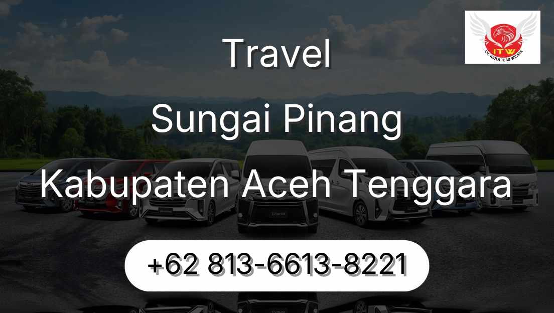 Travel Sungai Pinang Kabupaten Aceh Tenggara
