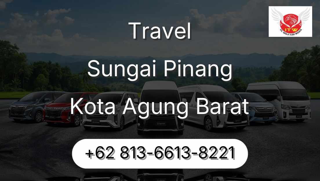 Travel Sungai Pinang Kota Agung Barat