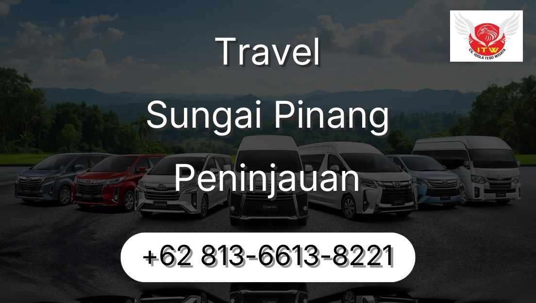 Travel Sungai Pinang Peninjauan