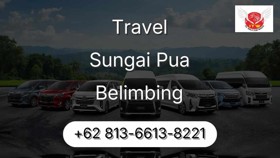 Travel Sungai Pua Belimbing