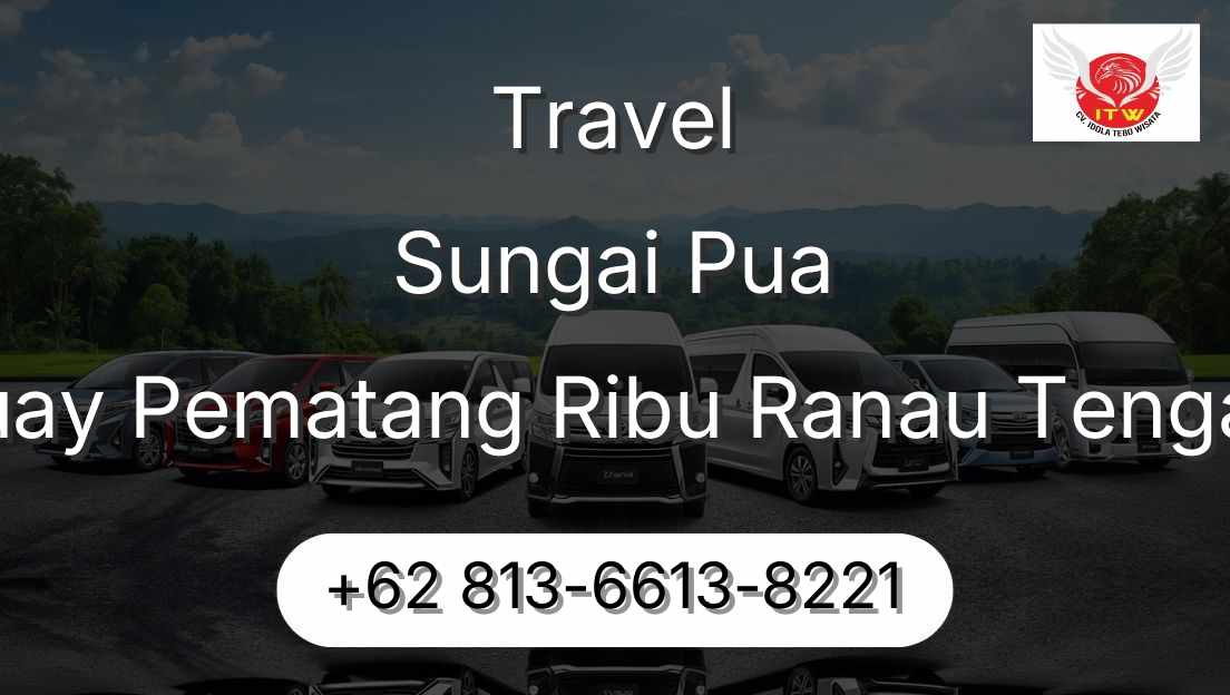 Travel Sungai Pua Buay Pematang Ribu Ranau Tengah