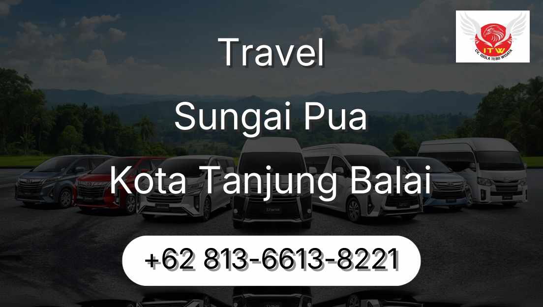 Travel Sungai Pua Kota Tanjung Balai