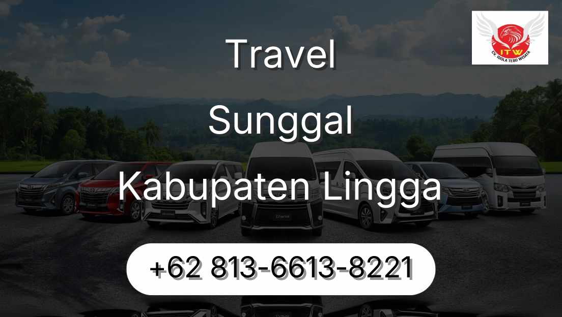 Travel Sunggal Kabupaten Lingga