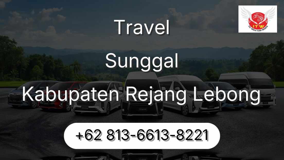 Travel Sunggal Kabupaten Rejang Lebong
