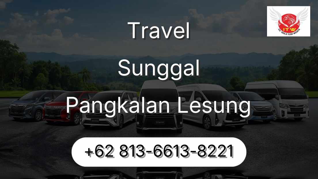 Travel Sunggal Pangkalan Lesung