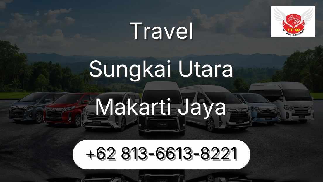 Travel Sungkai Utara Makarti Jaya