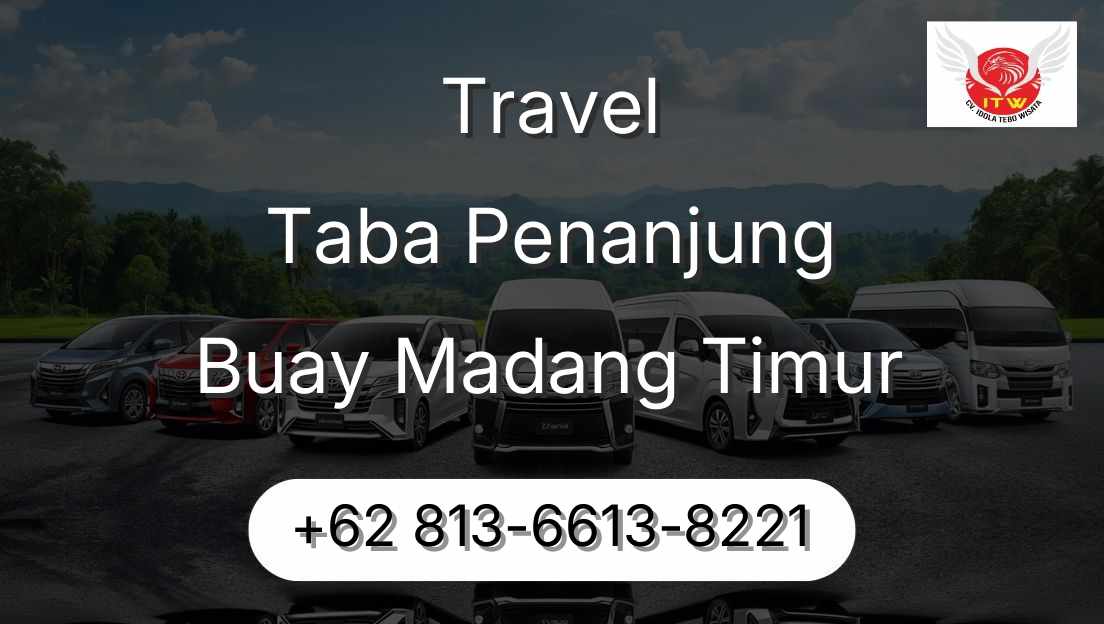 Travel Taba Penanjung Buay Madang Timur