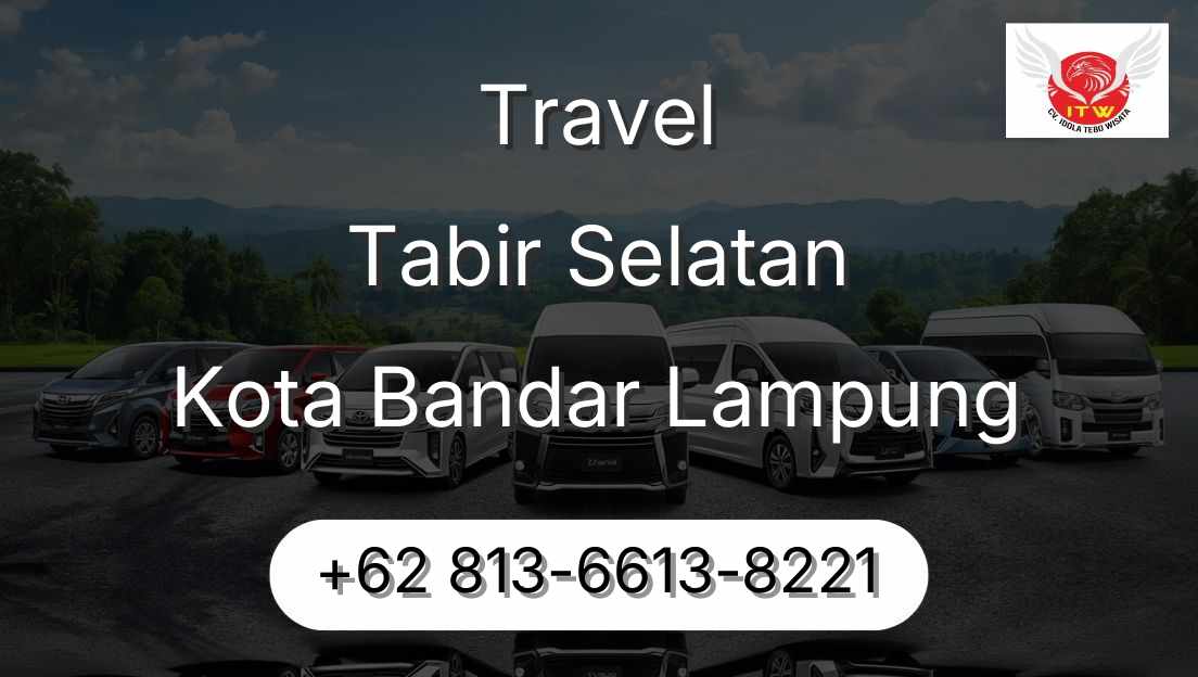 Travel Tabir Selatan Kota Bandar Lampung