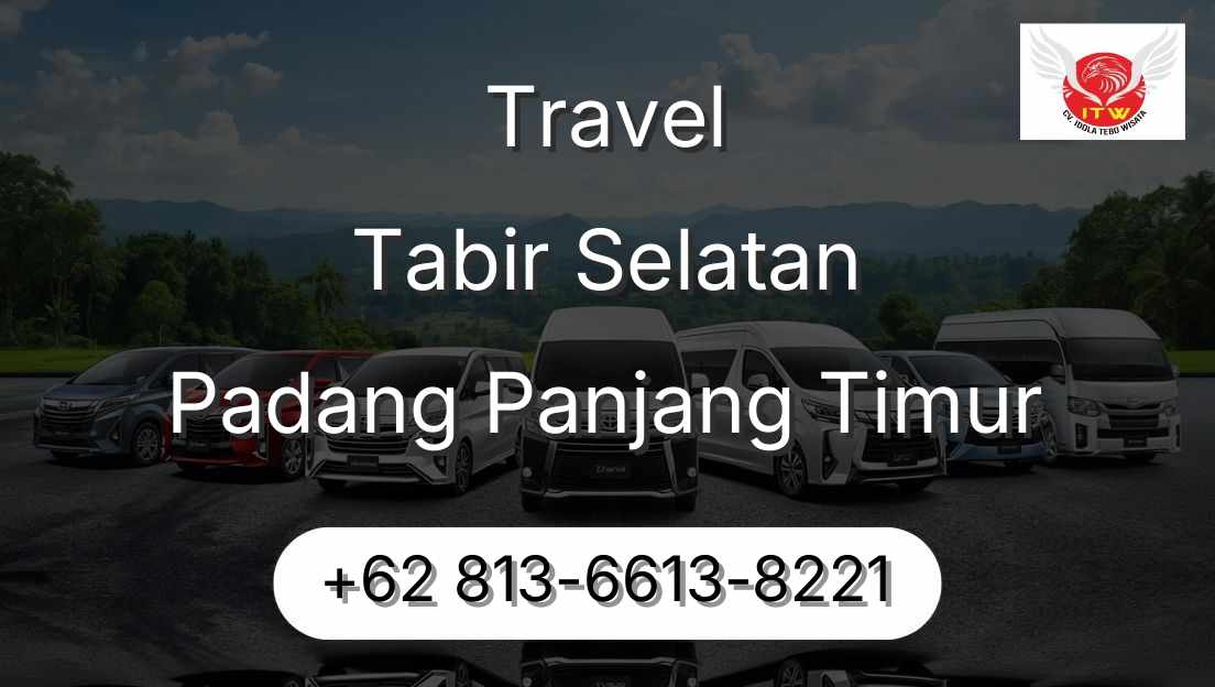 Travel Tabir Selatan Padang Panjang Timur