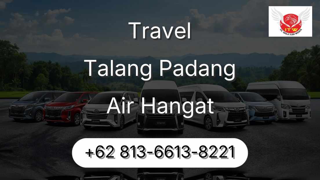 Travel Talang Padang Air Hangat