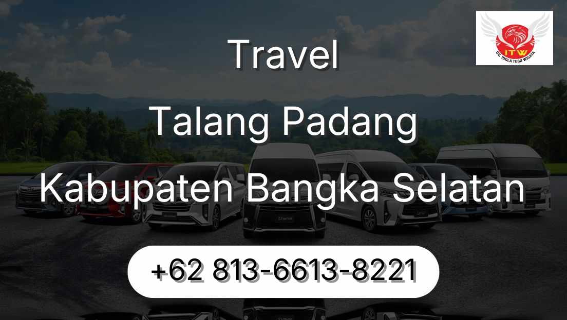 Travel Talang Padang Kabupaten Bangka Selatan