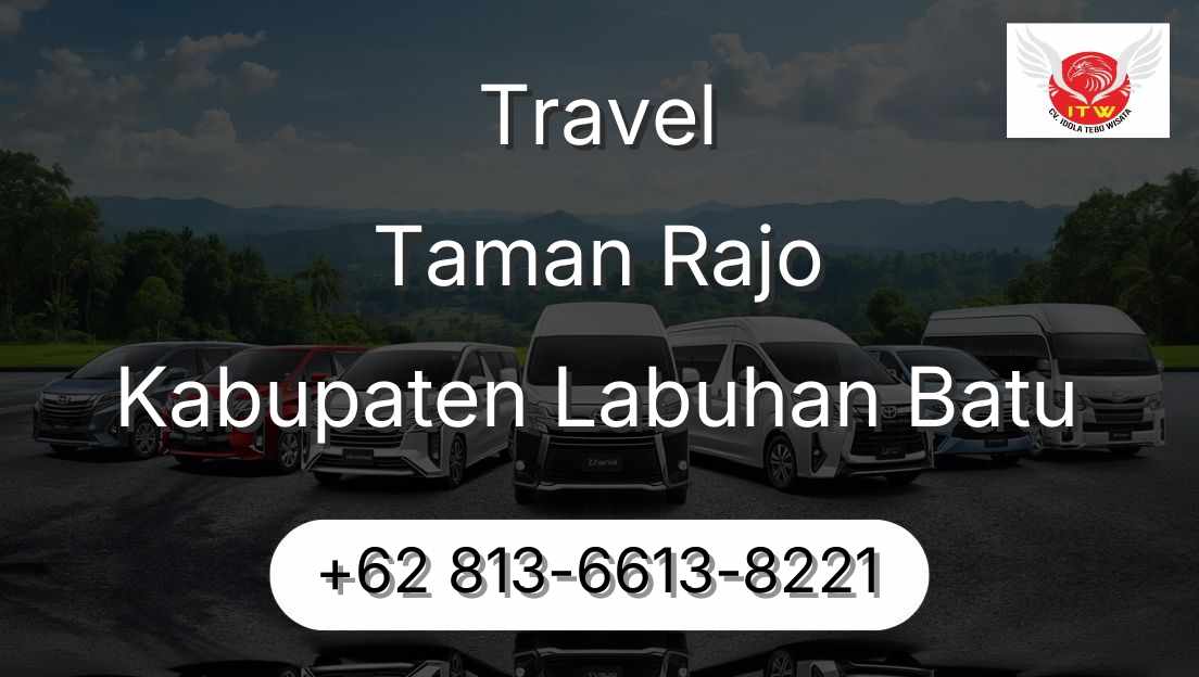 Travel Taman Rajo Kabupaten Labuhan Batu
