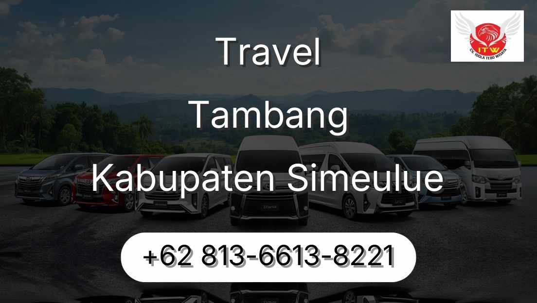 Travel Tambang Kabupaten Simeulue