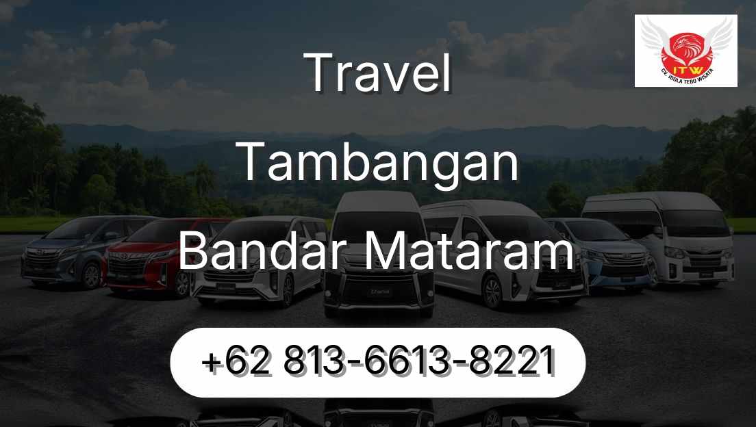 Travel Tambangan Bandar Mataram