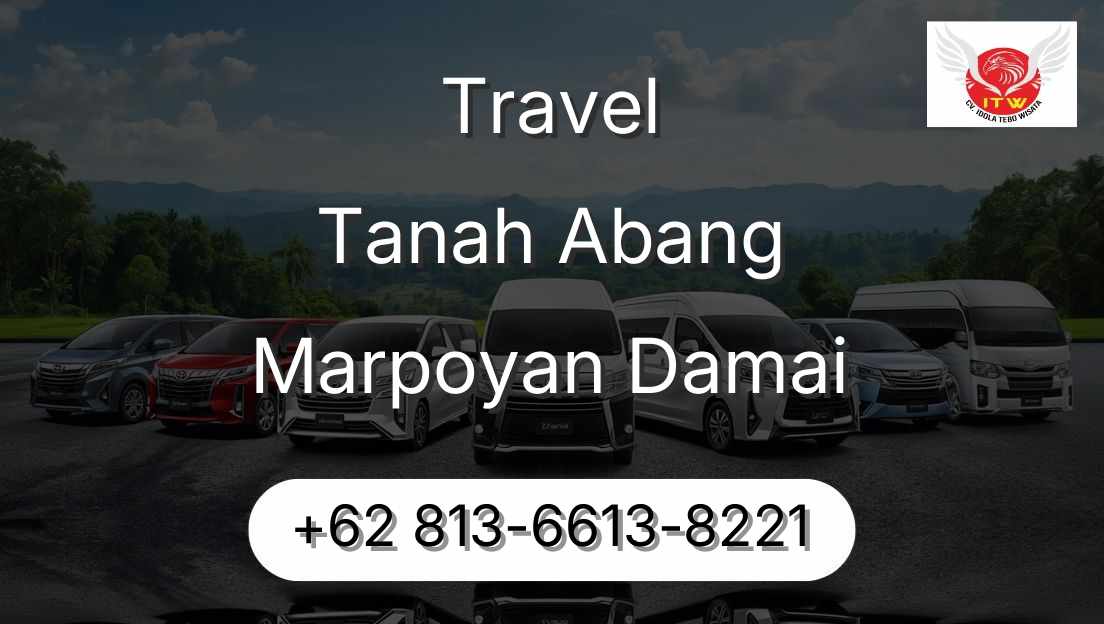 Travel Tanah Abang Marpoyan Damai