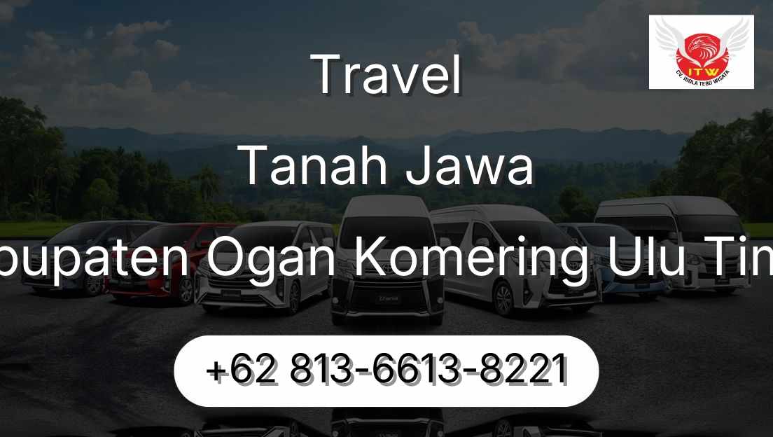 Travel Tanah Jawa Kabupaten Ogan Komering Ulu Timur