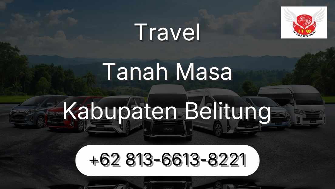 Travel Tanah Masa Kabupaten Belitung