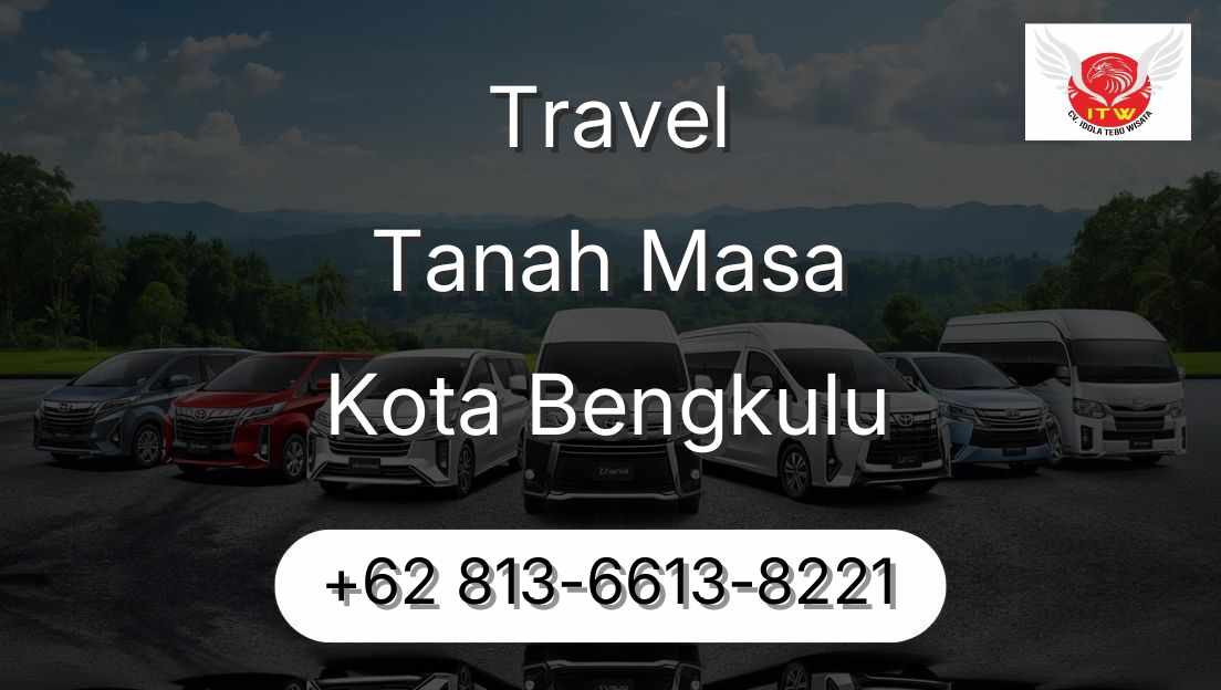 Travel Tanah Masa Kota Bengkulu