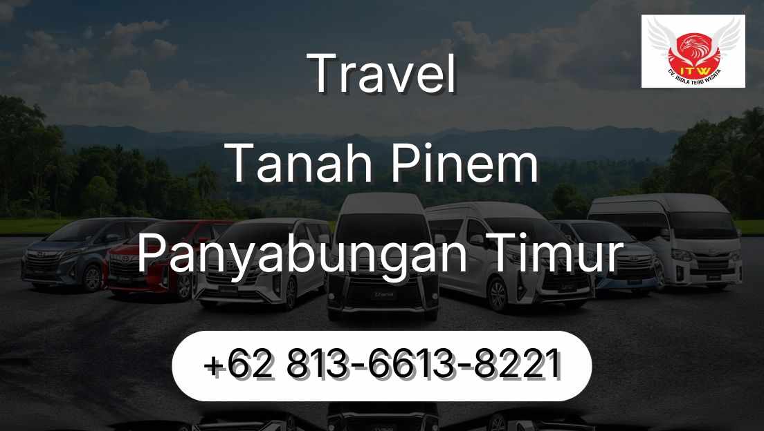 Travel Tanah Pinem Panyabungan Timur