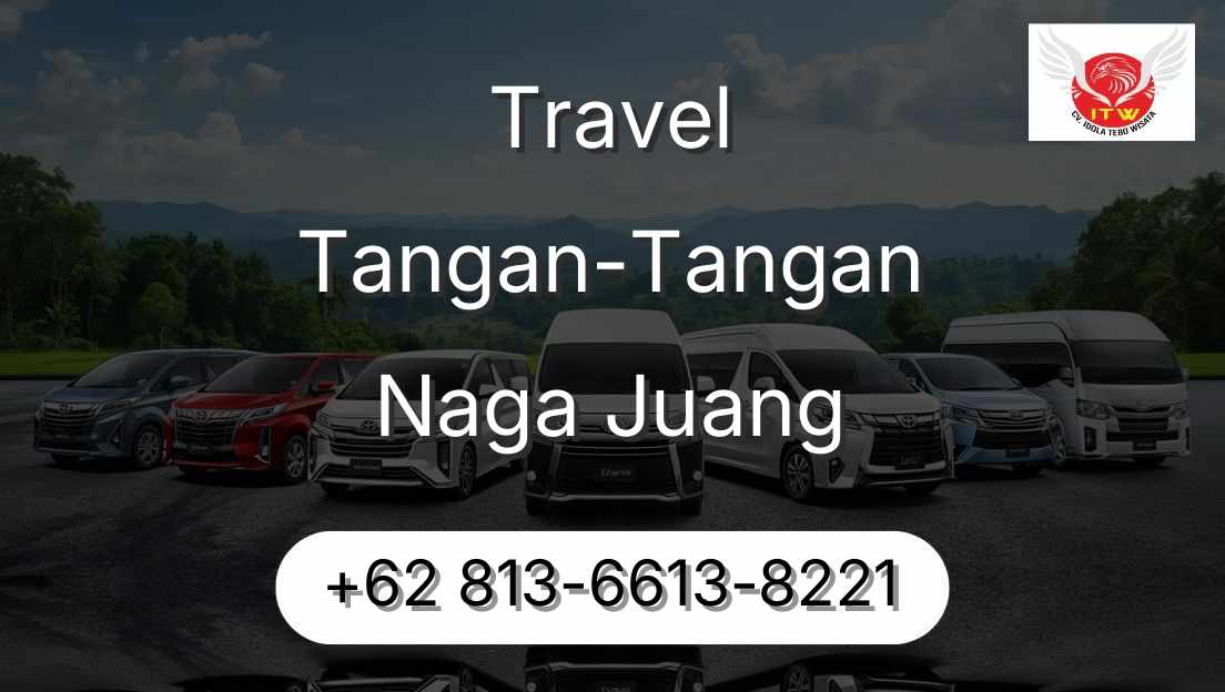 Travel Tangan-Tangan Naga Juang