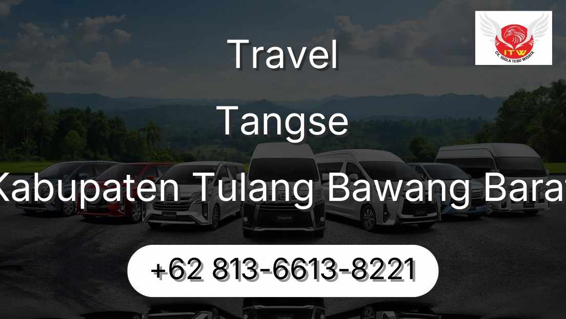Travel Tangse Kabupaten Tulang Bawang Barat