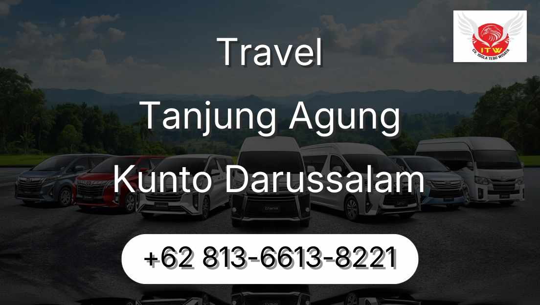 Travel Tanjung Agung Kunto Darussalam