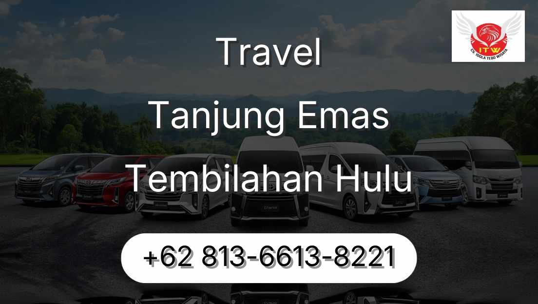 Travel Tanjung Emas Tembilahan Hulu